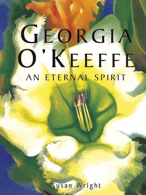 cover image of Georgia O'Keeffe: an Eternal Spirit
